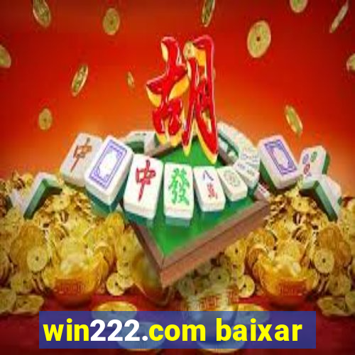 win222.com baixar